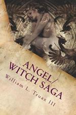 Angel/Witch Saga: The Becoming