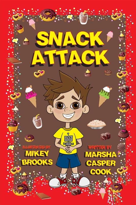 Snack Attack - Marsha Casper Cook - ebook