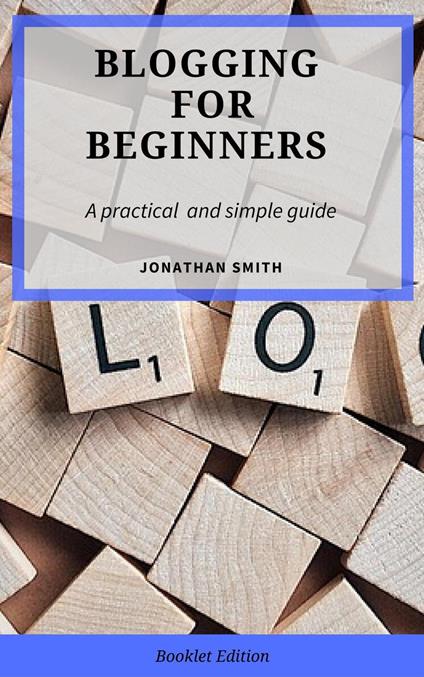 Blogging for Beginners