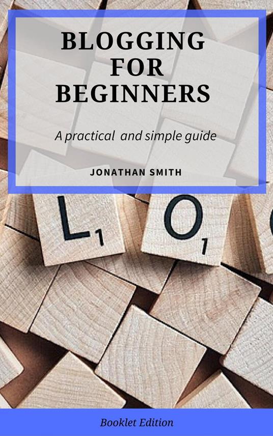 Blogging for Beginners