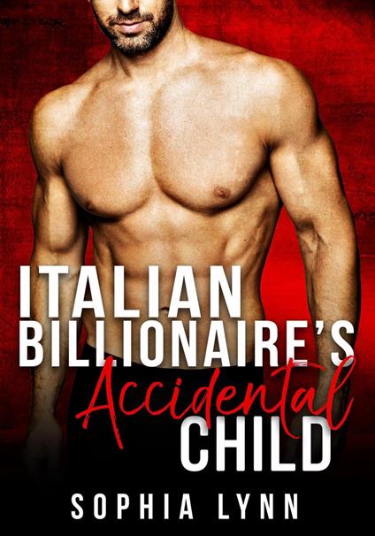 Italian Billionaire's Accidental Child