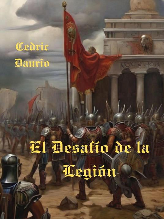 El Desafío de la Legión