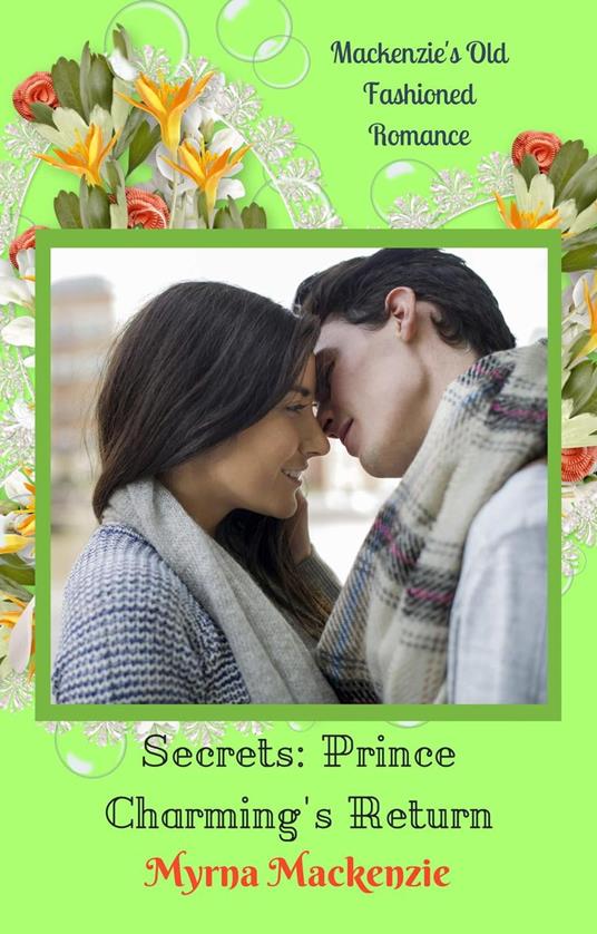 Secrets: Prince Charming's Return