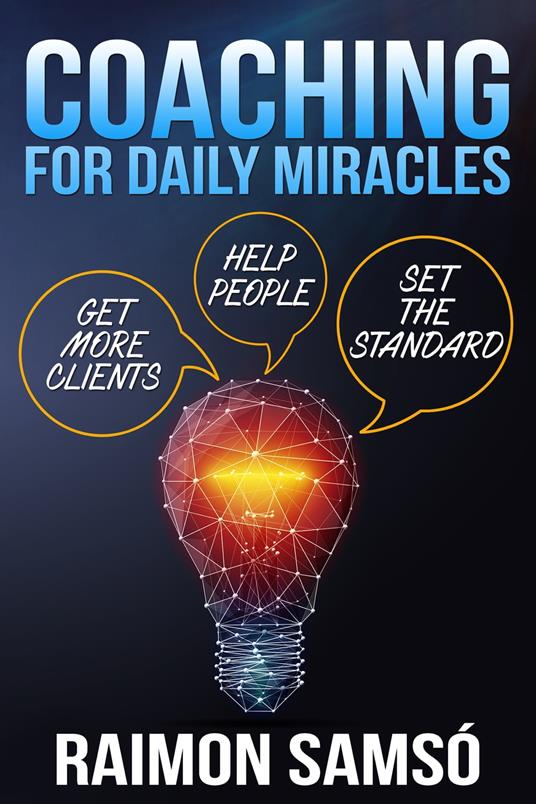 Coaching for Daily Miracles