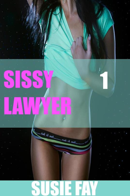 Sissy Lawyer