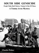 South Side Genocide: A Tommy Avon Mystery
