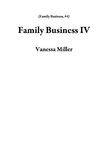 Family Business IV