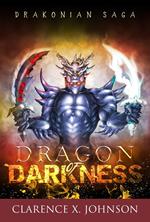 Drakonian Saga: Dragon of Darkness