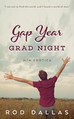 Gap Year: Grad Night