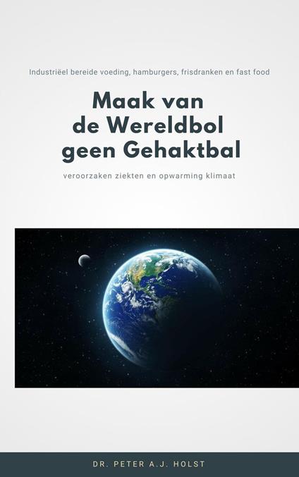 Maak van de Wereldbol geen Gehaktbal