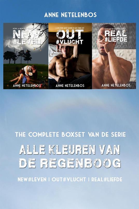 Alle Kleuren van de Regenboog boxset: NEW#leven | OUT#vlucht | REAL#liefde