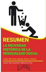 Resumen de La Necesidad Histórica de la Desigualdad Social