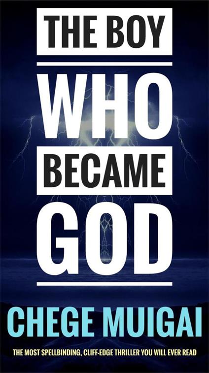 The Boy Who Became God