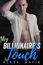 My Billionaire's Touch