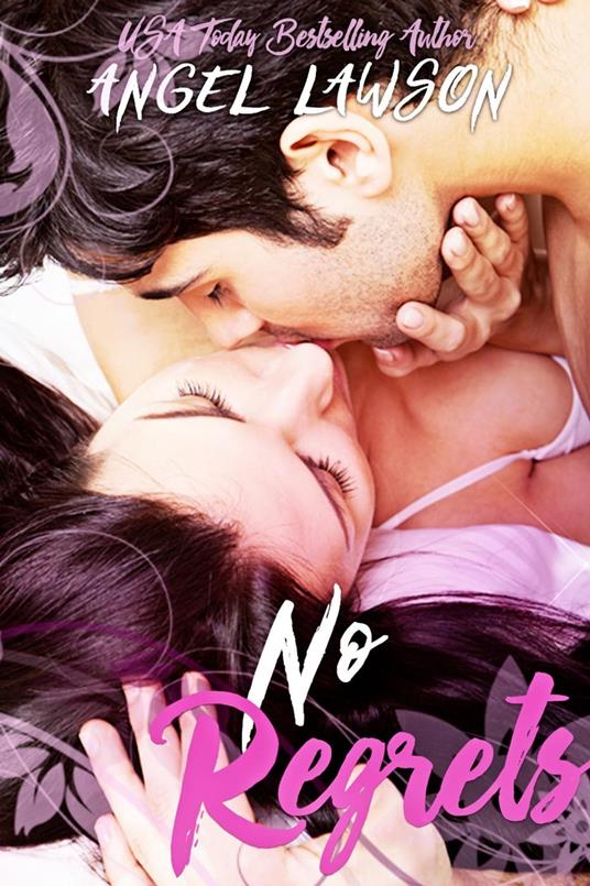 No Regrets (Second Chance Romance)