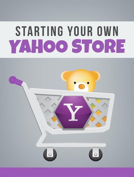 Starting Your Own Yahoo Store