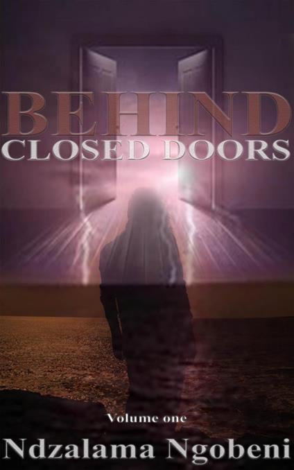 Behind Closed Doors