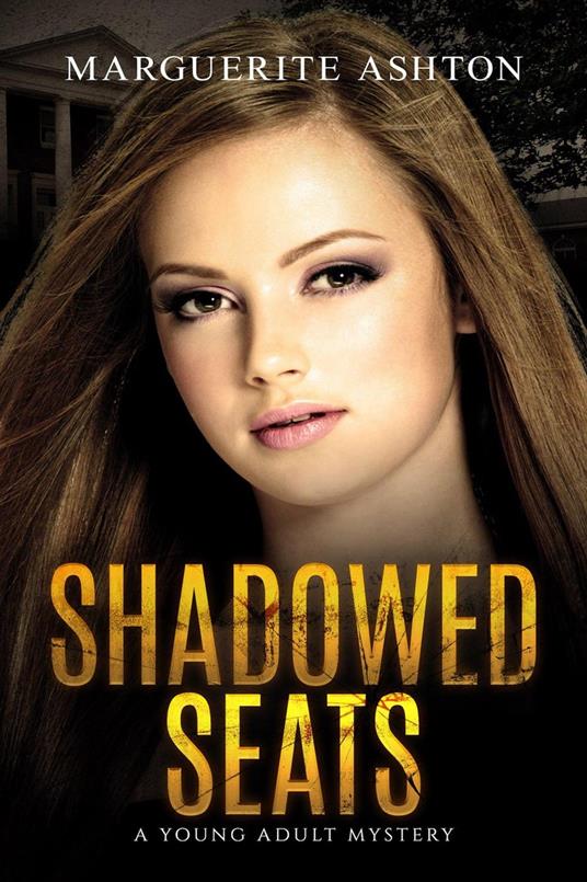 Shadowed Seats - Marguerite Ashton - ebook