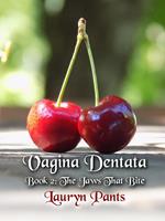 Vagina Dentata 2: The Jaws That Bite