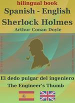 Sherlock Holmes - El dedo pulgar del ingeniero, Spanish-English