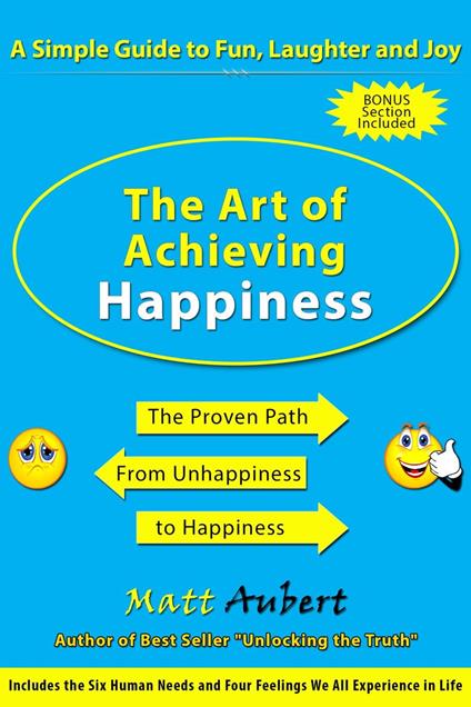 The Art of Achieving Happiness