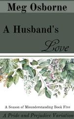 A Husband's Love