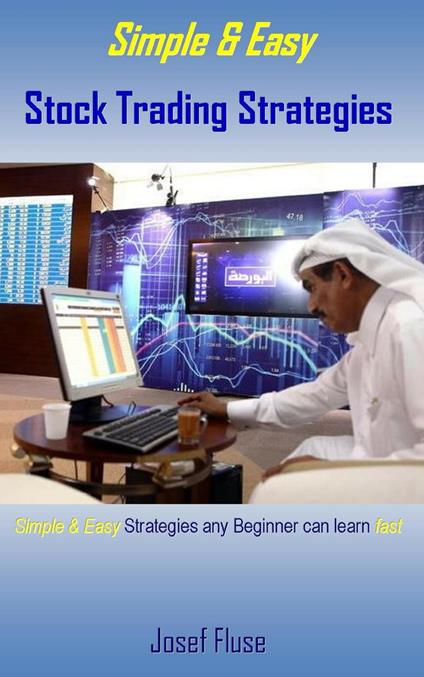 Simple & Easy Stock Trading Strategies