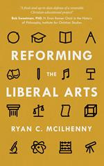 Reforming the Liberal Arts