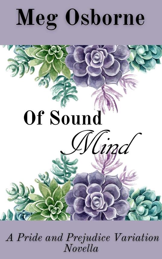 Of Sound Mind