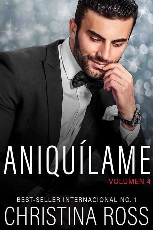 Aniquílame: Volumen 4 - Christina Ross - ebook