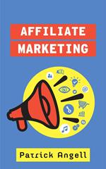 Affiliate Marketing Tips