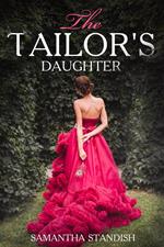 The Tailor's Daughter