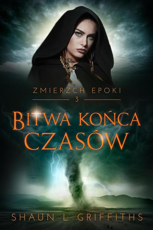 Bitwa Konca Czasów - Shaun L Griffiths - ebook