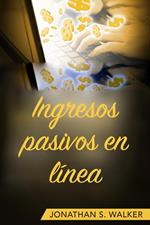 Ingresos pasivos en línea