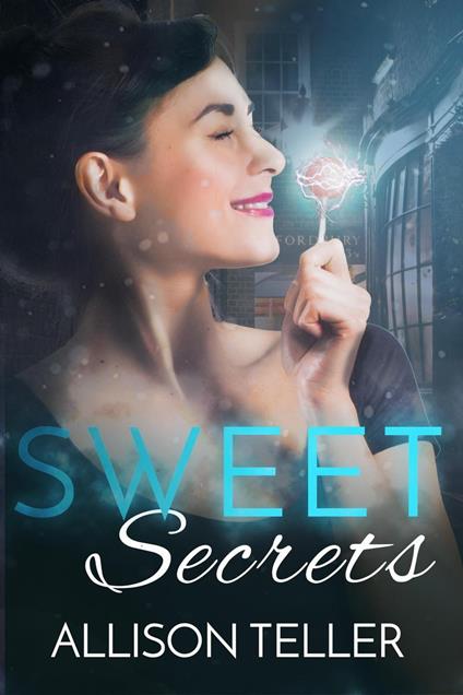 Sweet Secrets