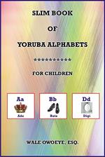 Slim Book Of Yoruba Alphabets