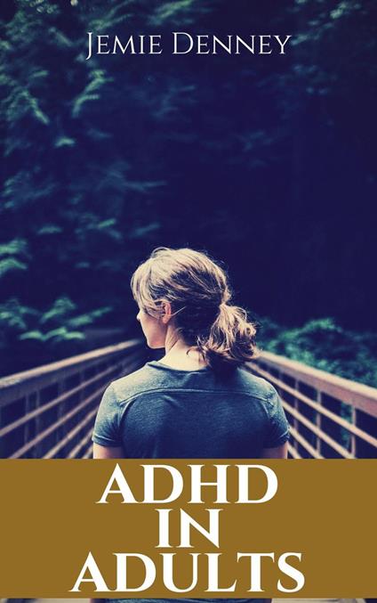 ADHD in Adults