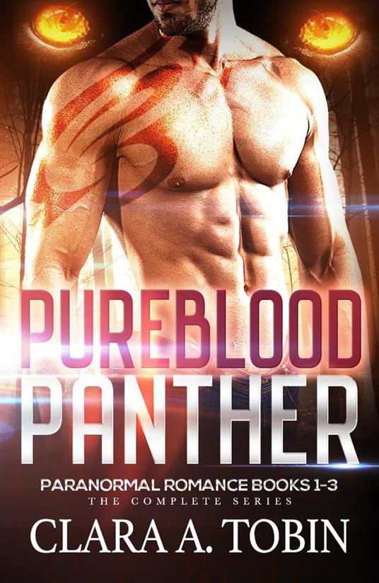 Pureblood Panther: Paranormal Romance (Books 1-3)