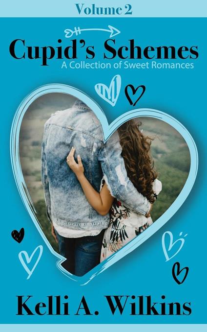 Cupid’s Schemes - Volume 2: A Collection of Sweet Romances