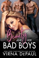 Beauty and Her Bad Boys: A Contemporary Reverse Harem Romance