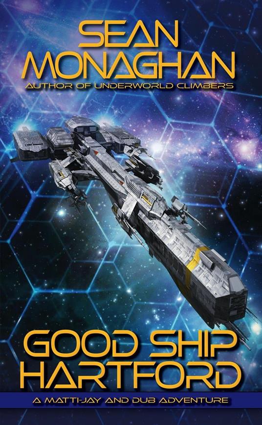 Good Ship Hartford - Sean Monaghan - ebook