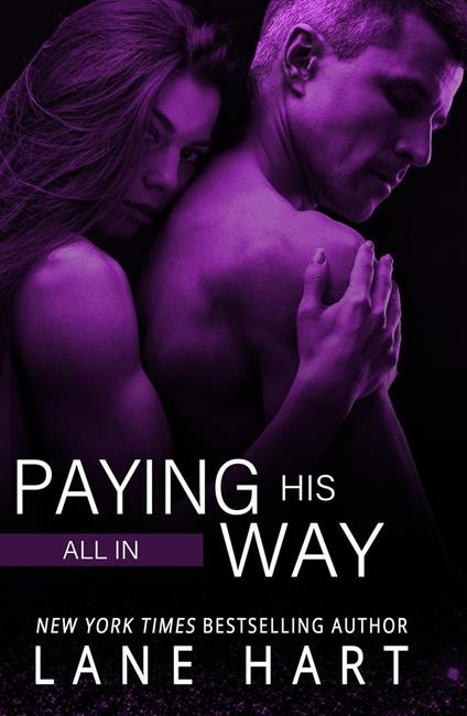 All In: Paying His Way