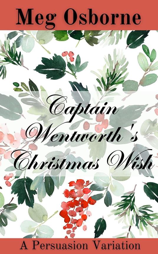 Captain Wentworth's Christmas Wish