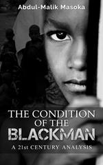 The Condition of The Blackman