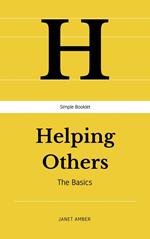 Helping Others: The Basics