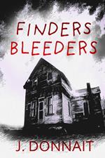 Finders Bleeders