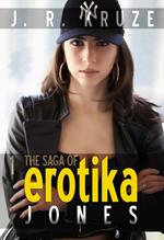 The Saga of Erotika Jones 01