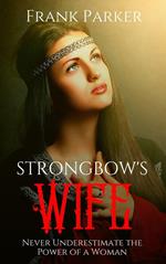 Strongbow's Wife