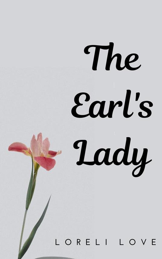 The Earl's Lady