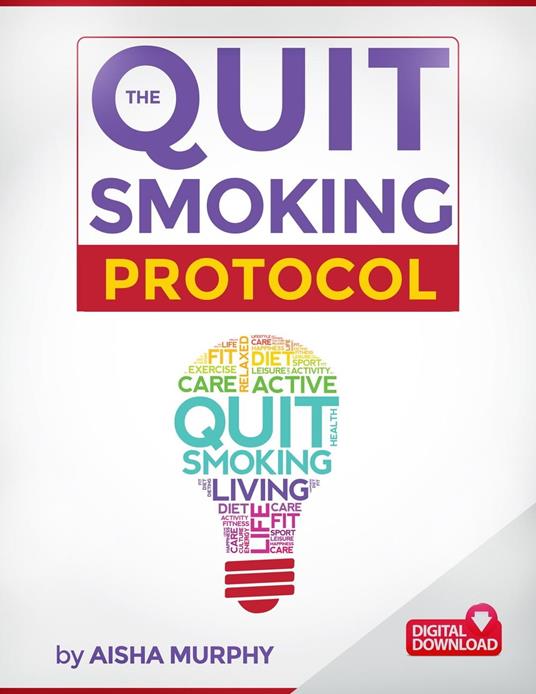 The Quit Smoking Protocol